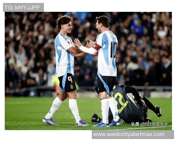 阿根廷近五届世界杯三叉戟回顾梅西小蜘蛛马斯坦托诺再聚首